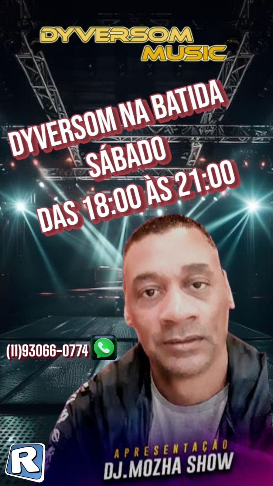 &quot; DYVERSOM NA BATIDA SABADOS 18:00 &quot;